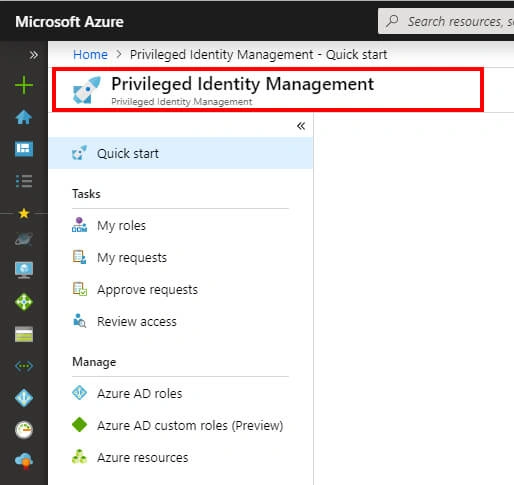 Activate My Azure Active Directory (Azure AD) Roles In Privileged Identity Management (PIM)