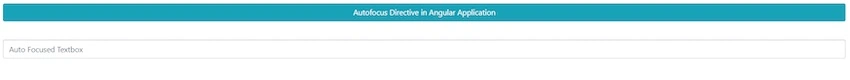 Autofocus Directive in Angular Application