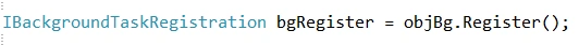 BackgroundTaskRegistration 