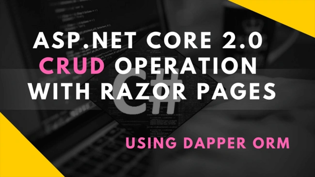 CRUD Operation In ASP.NET Core 2.0 Using Dapper ORM