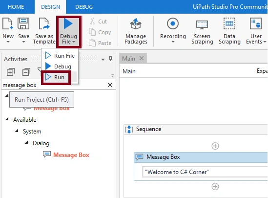 Display Welcome Message Using UiPath Studio