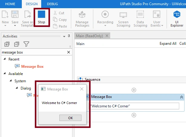 Display Welcome Message Using UiPath Studio