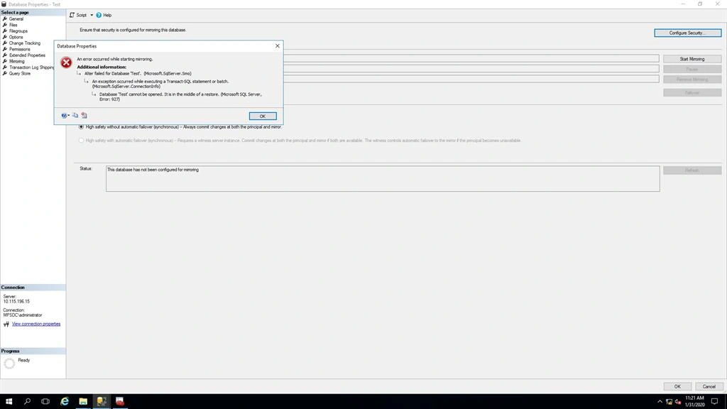 Error 927 - Database Cannot Be Opened While Mirroring Configuration - SQL Server