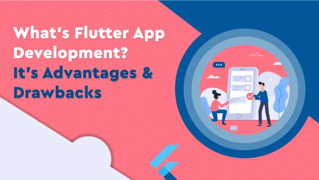 flutter-app-advantages-disadvantages