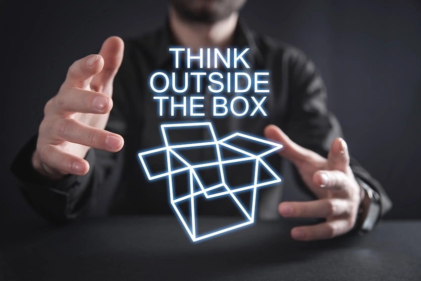 always think out of the box