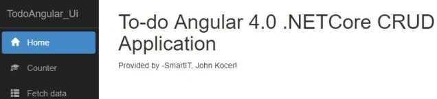 To do Angular 4 dot NET core crud application-.