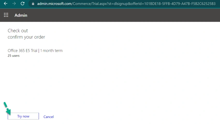 How to get Microsoft Office 365 E5 30 days Free trial Subscription