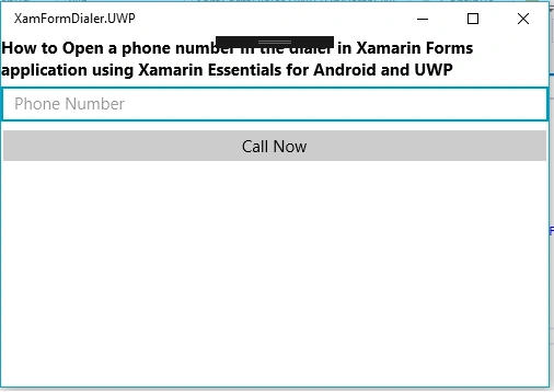 How To Open A Phone Number In The Dialer In Xamarin Forms Application Using Xamarin Essentials For Android And UWP