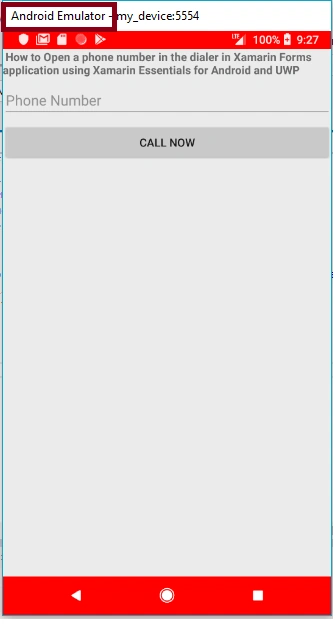 How To Open A Phone Number In The Dialer In Xamarin Forms Application Using Xamarin Essentials For Android And UWP