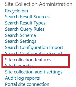 Site collection features