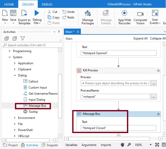 How to use Start/Kill process Activity in UiPath using UiPath Studio