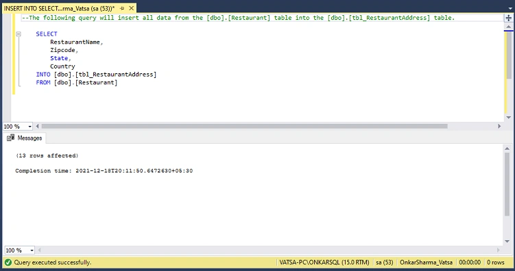 INSERT INTO SELECT vs SELECT INTO In SQL Server