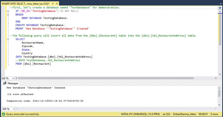 INSERT INTO SELECT vs SELECT INTO In SQL Server