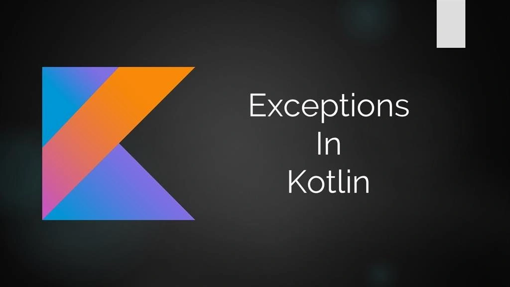 Kotlin - Exception Handling