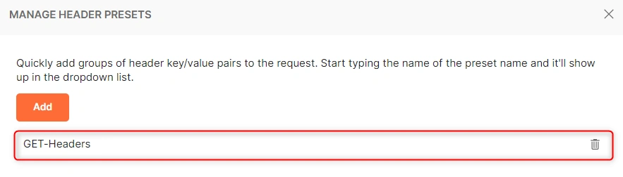 Postman adding Preset Headers