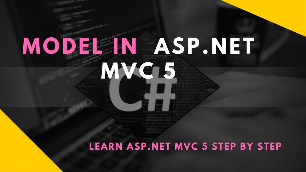 Model In ASP.NET MVC 5