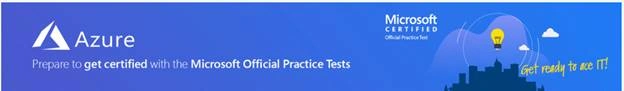Preparing And Mastering The Microsoft Azure AZ-300 And AZ-301 Exams