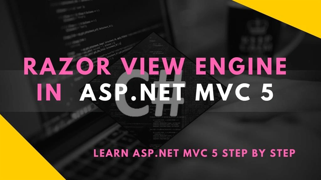 Razor View Engine In ASP.NET MVC 5