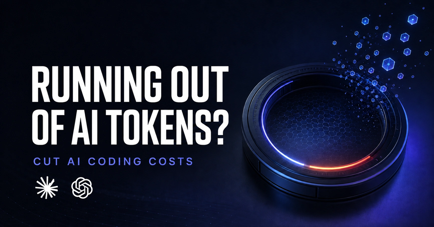 Cut Token Costs