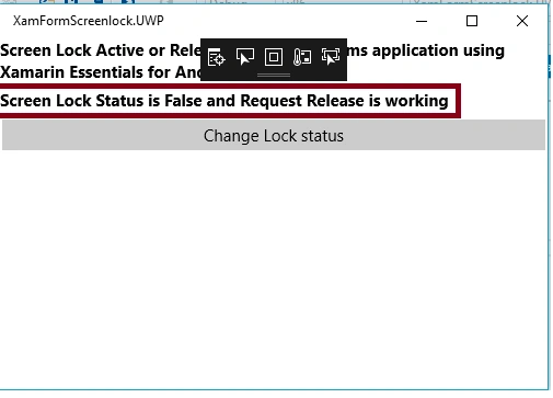 Screen Lock Active Or Release In Xamarin Forms Application Using Xamarin Essentials For Android And UWP