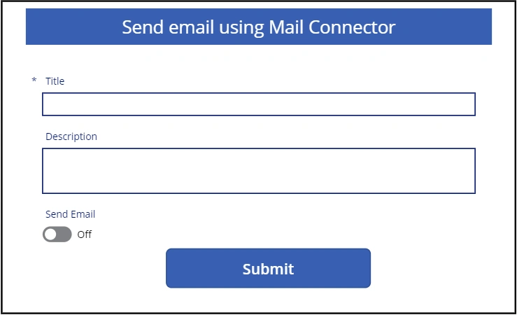 Send An Email Notification Using Mail Connector In PowerApps