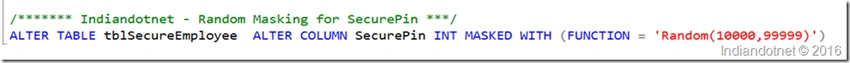 SQL Security Tips: Dynamic Data Masking to secure data access