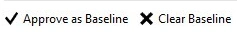 Approve as baseline
