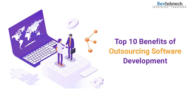 Top 10 Benefits Of Outsourcing Software Development