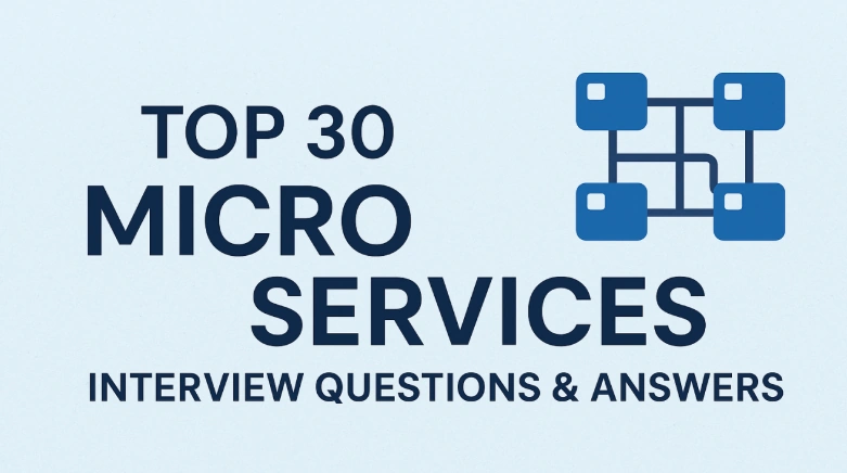 top-30-microservices-interview-questions-answers