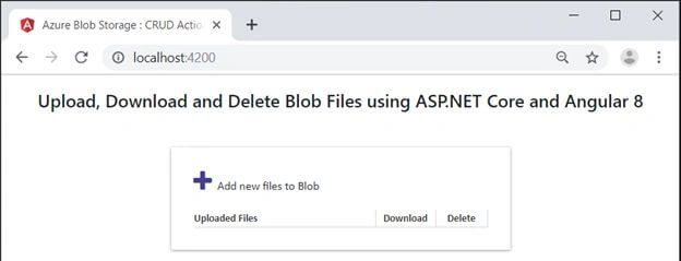 Upload, Download, And Delete Blob Files Using ASP.NET Core And Angular 8