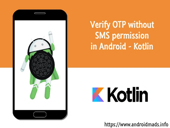 Verify OTP Without SMS Permission In Android Using Kotlin