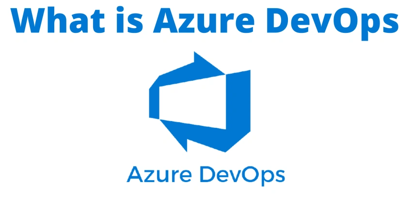 What Is Azure DevOps