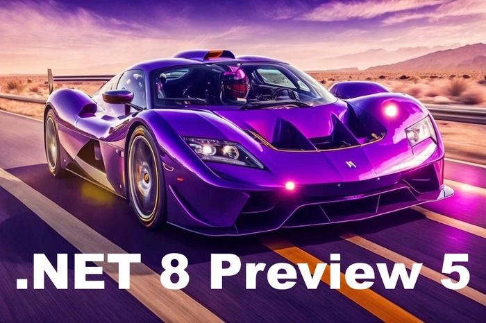 New in .NET 8 Preview 5