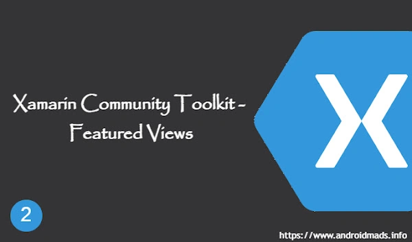 Xamarin Community Toolkit - Featured Views