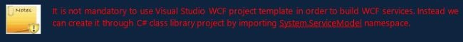 Building WCF Service Assembly