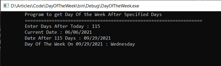 C# Program to Get Day Of The Week After Some Days