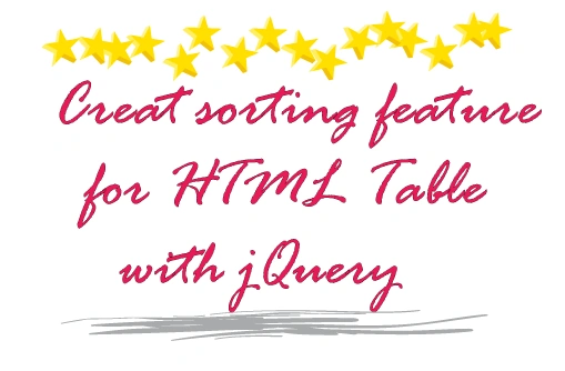 Sorting HTML Table using JQuery Sorting HTML Table using JQuery