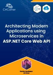 Architecting Modern Applications using Microservices in ASP.NET Core Web API