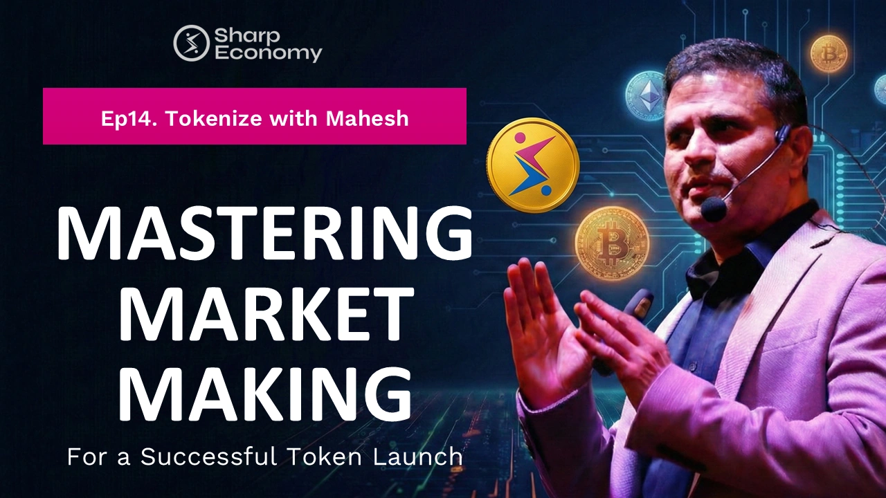Mastering Market Making for a Successful Token Launch | Tokenize with Mahesh Ep.14