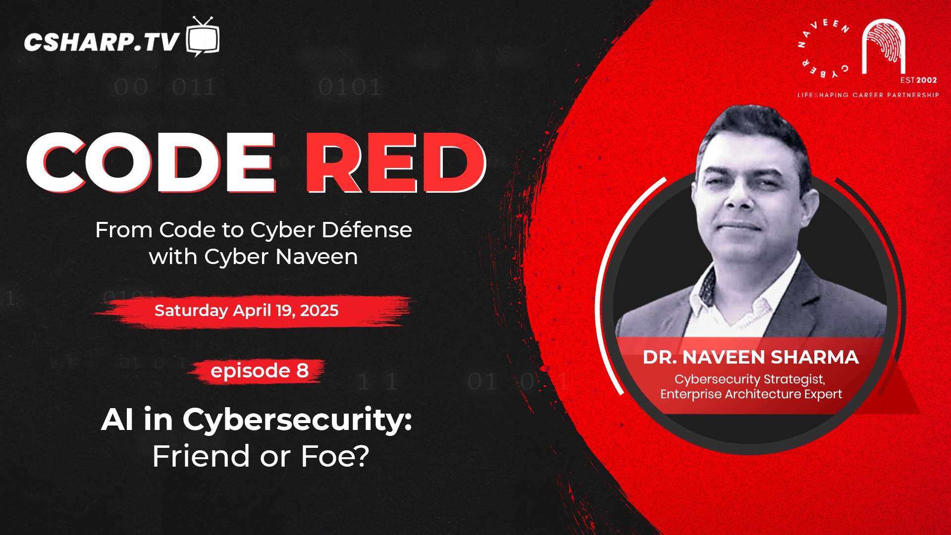 AI in Cybersecurity: Friend or Foe - Code Red: Ep.8