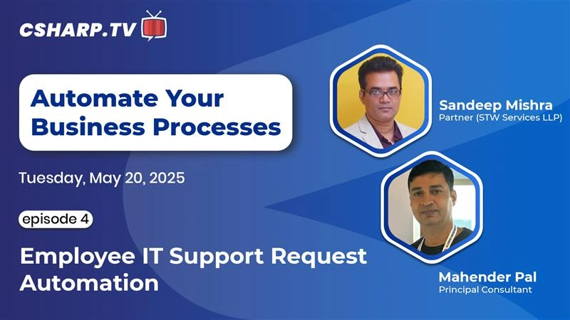 Employee IT Support Request Automation: Automate Your Business Processes - Ep.4