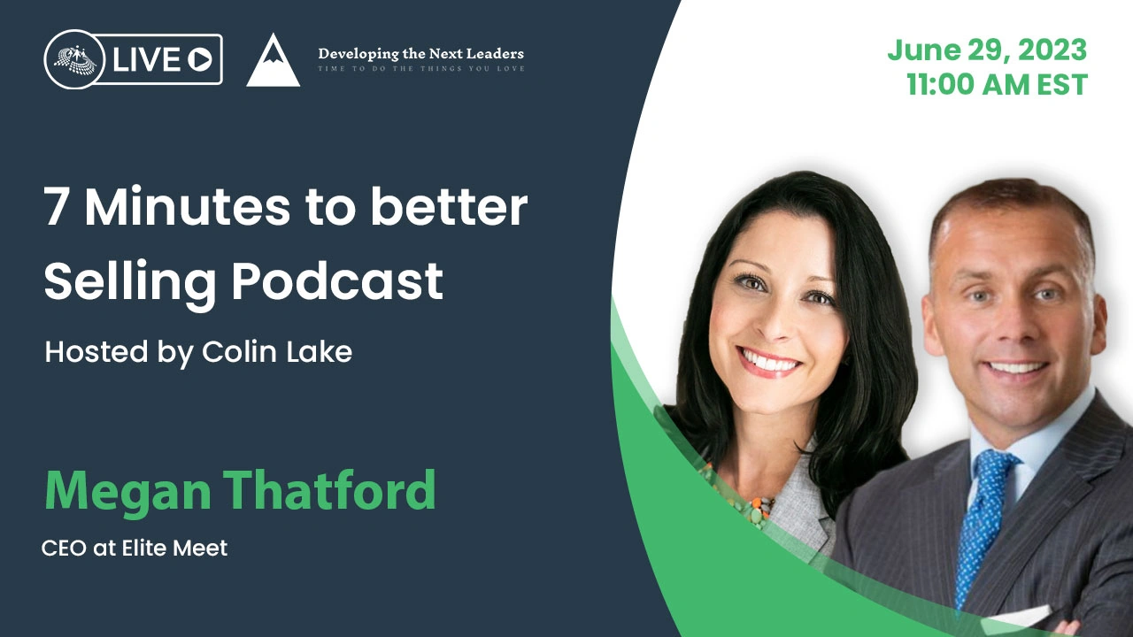 7 Minutes to Better Selling Podcast - S2 - Ep. 14