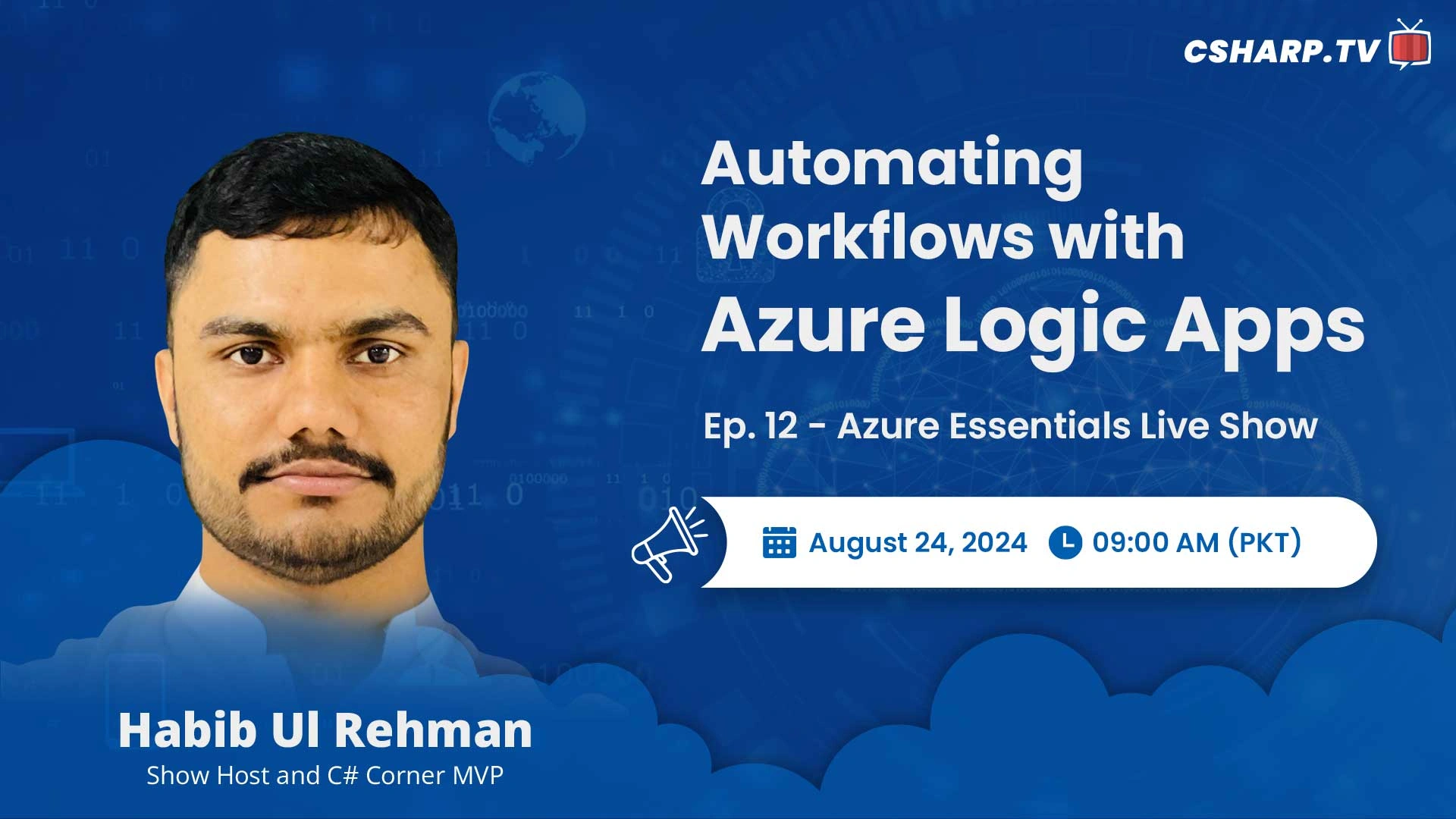 Automating Workflows with Azure Logic Apps - Azure Essentials Series - Ep:12