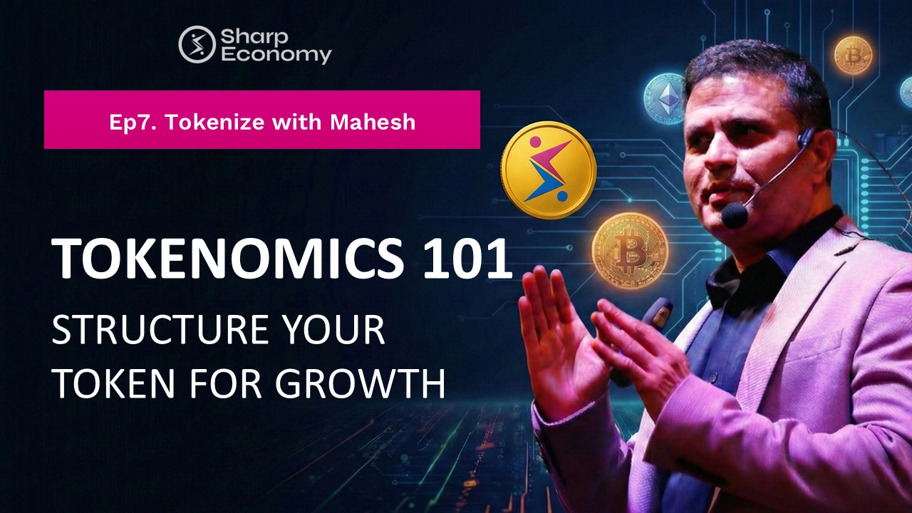 How to Structure Your Token for Sustainable Growth: Tokenize with Mahesh - Ep.7
