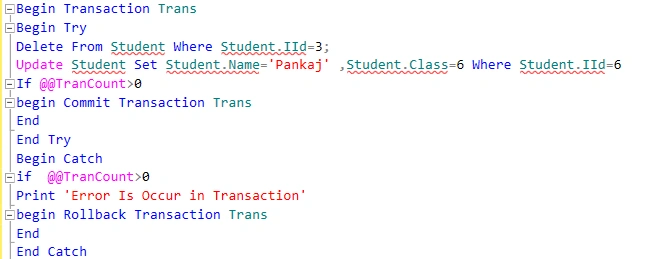 Begin Transaction in SQL Server