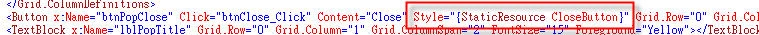 Fig 23. btnPopClose button is using resource definition for style.jpg